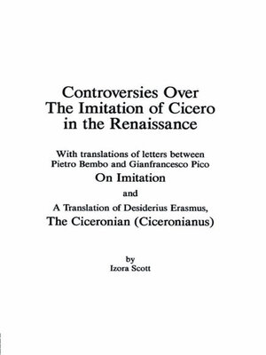 cover image of Controversies Over the Imitation of Cicero in the Renaissance